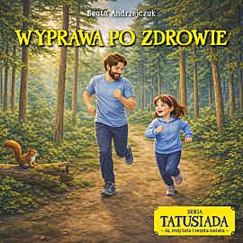 Wyprawa po zdrowie