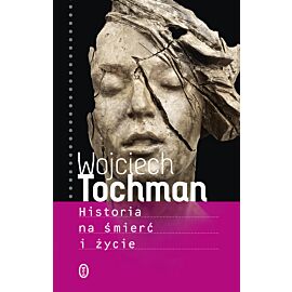 Historia na śmierć i życie (e-book)