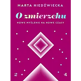 O zmierzchu. Nowe myślenie na nowe czasy