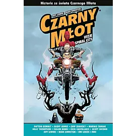 Czarny Młot - Wizje Spiral City