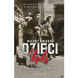 Warszawskie dzieci`44 (Duże Litery)