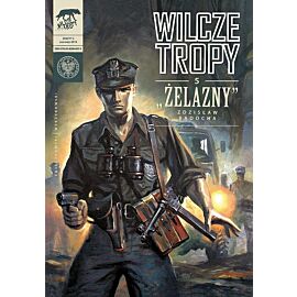Wilcze tropy - 5 - "Żelazny"