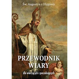 Przewodnik wiary dla wierzących i poszukujących