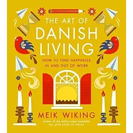 The Art of Danish Living