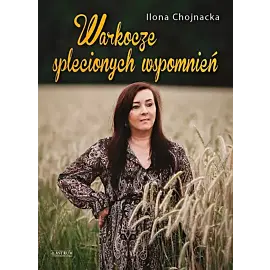 Warkocze splecionych wspomnień.