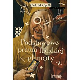 Podstawowe prawa ludzkiej głupoty