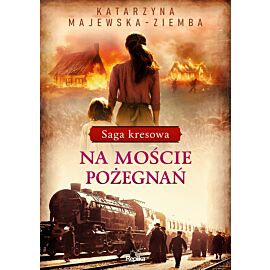 Na moście pożegnań (e-book)
