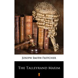 The Talleyrand Maxim (e-book)