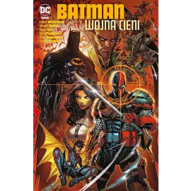 Batman - Wojna cieni
