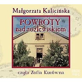 Powroty nad rozlewiskiem (audiobook CD)