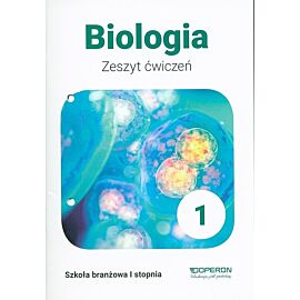 Biologia 1 Zeszyt ćwiczeń