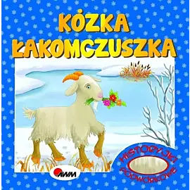 Kózka łakomczuszka. Historyjki podwórkowe