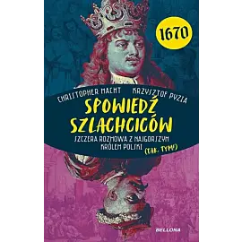 Spowiedź szlachciców 1670