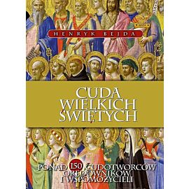 Cuda Wielkich Świętych