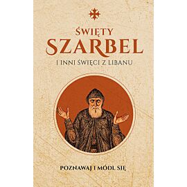 Święty Szarbel i inni święci z Libanu