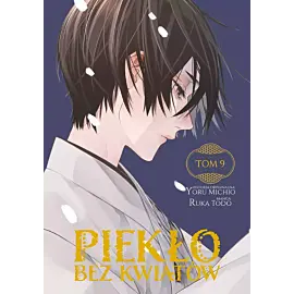 Piekło bez kwiatów - 09