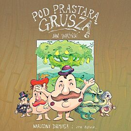 Pod prastarą gruszą