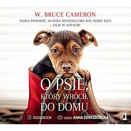 O psie, który wrócił do domu (audiobook CD)