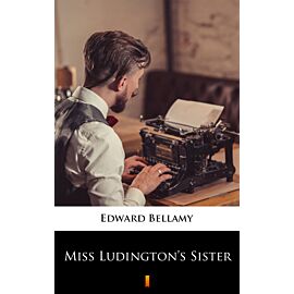 Miss Ludington’s Sister (e-book)