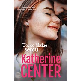 To, co bliskie sercu