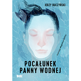 Pocałunek panny wodnej (e-book)