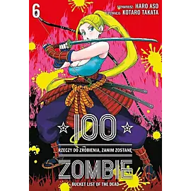 100 rzeczy do zrobienia, zanim zostanę zombie - 06