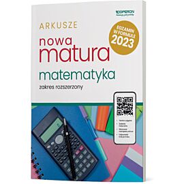 Nowa matura 2023 Matematyka arkusze maturalne zakres rozszerzony