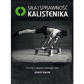 Siła i sprawność. Kalistenika