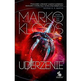 Uderzenie. Cykl Wojny Palladowe. Tom 2