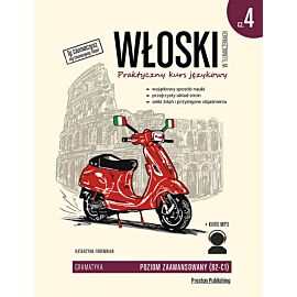 Włoski w tłumaczeniach gramatyka 4 poziom b2-c1 wyd. 2