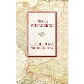 Cholerna niepodległość