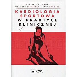 Kardiologia sportowa w praktyce klinicznej