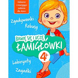 Bawię się i uczę. Łamigłówki