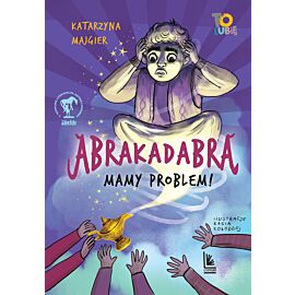 Abrakadabra… Mamy problem! (e-book)