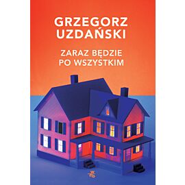 Zaraz będzie po wszystkim