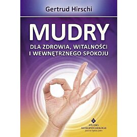 Mudry dla zdrowia witalności i wewnętrznego spokoju
