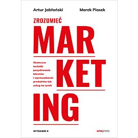 Zrozumieć marketing. Wydanie 2 (audiobook MP3)