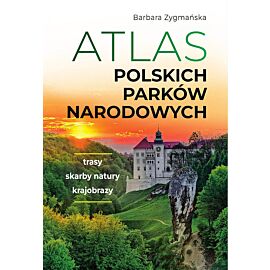 Atlas polskich parków narodowych