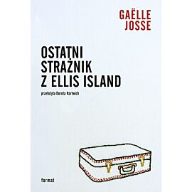 Ostatni strażnik z Ellis Island