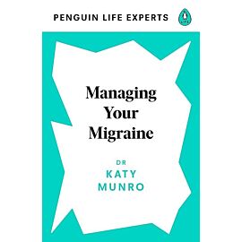 Managing Your Migraine
