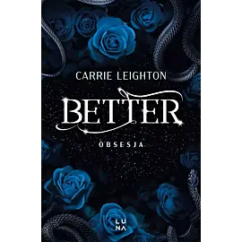 Better. Obsesja