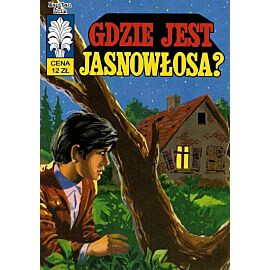 Kapitan Żbik - 37 - Gdzie jest jasnowłosa?