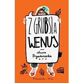 Z grubsza Wenus