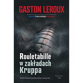 Rouletabille w zakładach Kruppa
