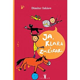 Ja, Klara i zwierzaki wyd. 4