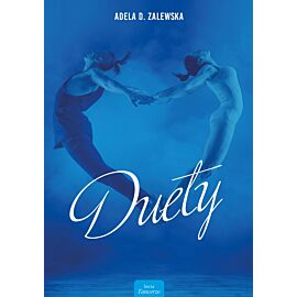 Duety. Tancerze. Tom 2