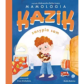 Kazik zasypia sam