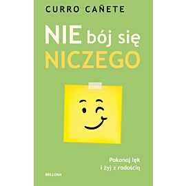 Nie bój się niczego