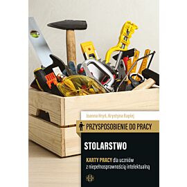 Przysposobienie do pracy. Stolarstwo. Karty pracy