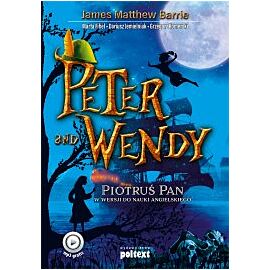 Peter and wendy Piotruś Pan do nauki angielskiego
